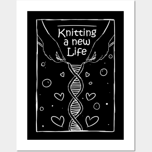 funny knitting a new life DNA shirt for pregnant women and new mothers Posters and Art